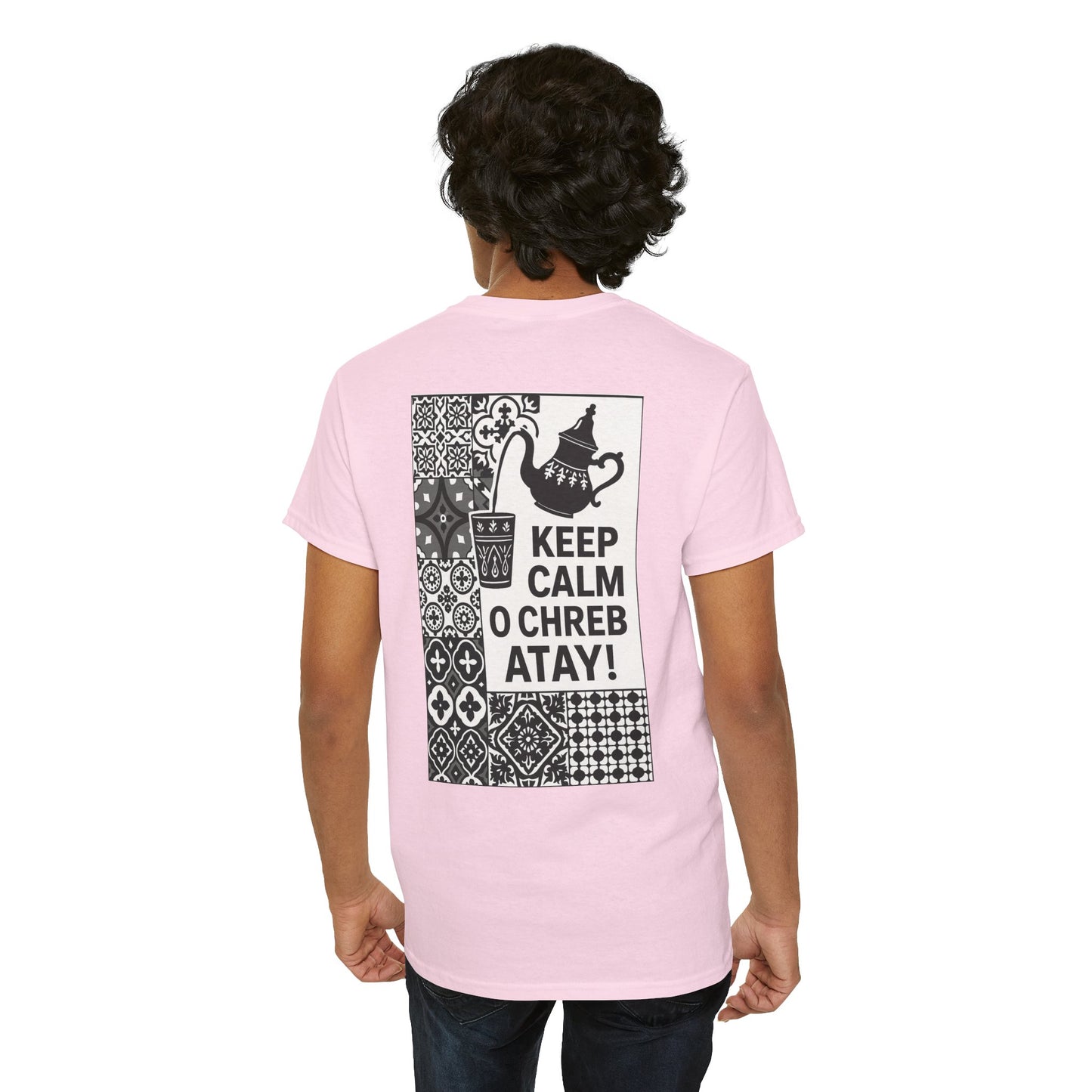 Keep Calm o Chreb Atay T-Shirt – Unisex Graphic Tee | Funny Moroccan Tea Lover Shirt | Maison Elwène Qualité Allemande 🇩🇪