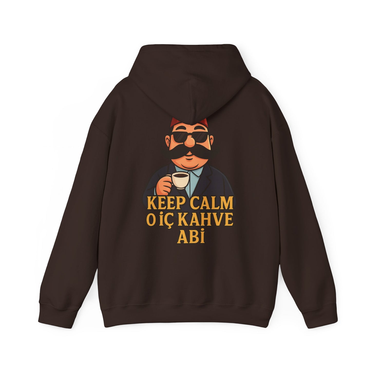 Keep Calm et bois du Kahve 🇹🇷 Hoodie Unisexe  Qualité 🇩🇪 Premium
