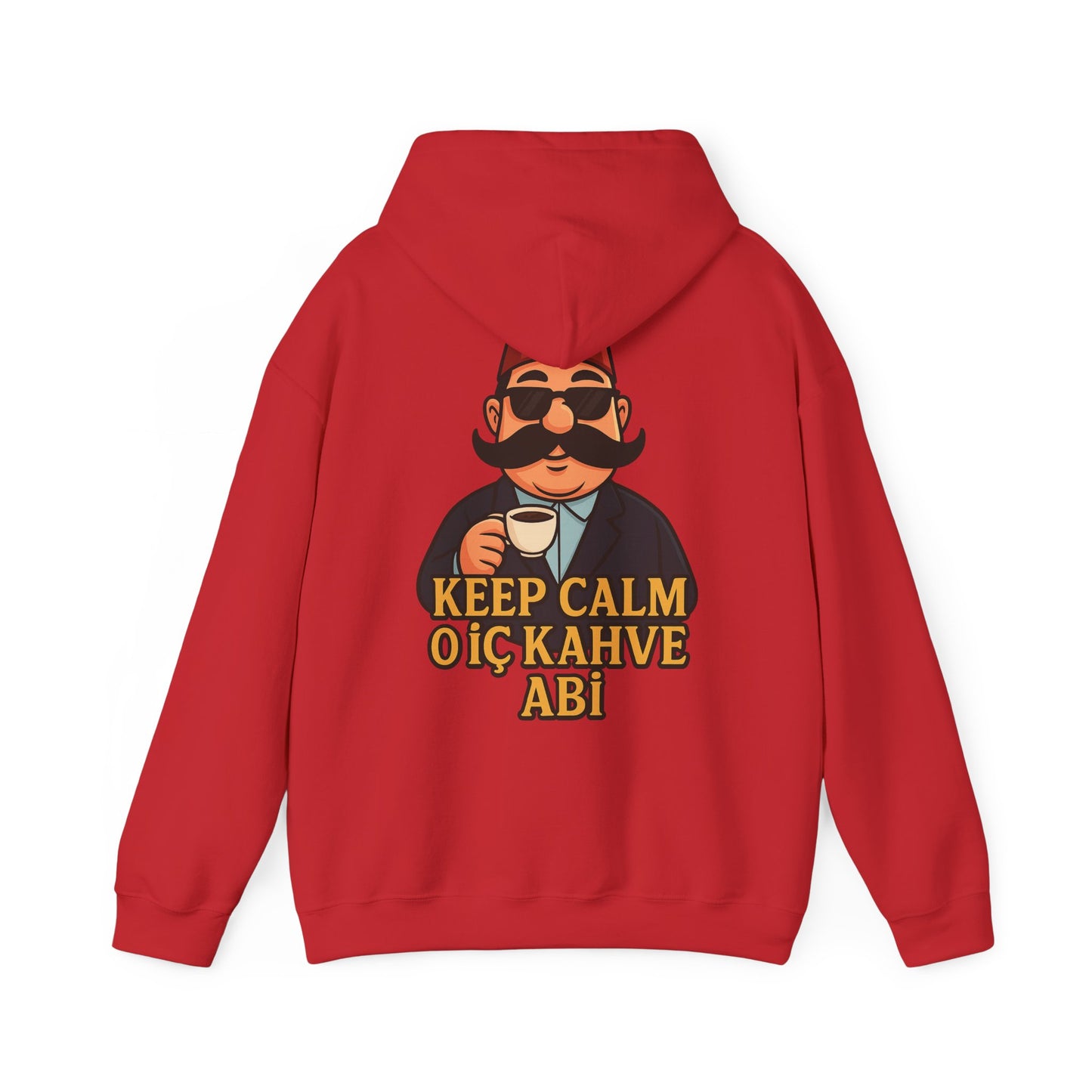 Keep Calm et bois du Kahve 🇹🇷 Hoodie Unisexe  Qualité 🇩🇪 Premium
