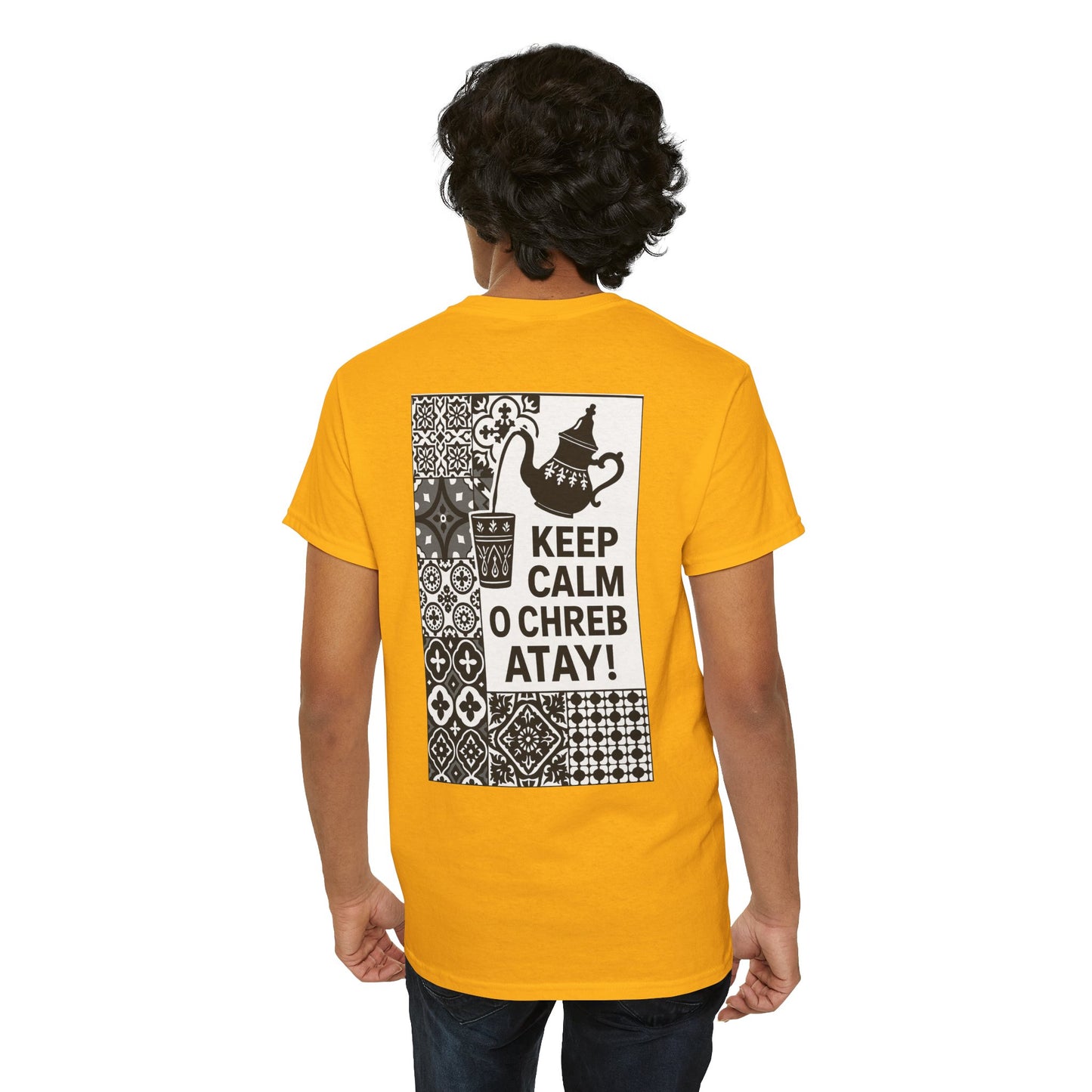 Keep Calm o Chreb Atay T-Shirt – Unisex Graphic Tee | Funny Moroccan Tea Lover Shirt | Maison Elwène Qualité Allemande 🇩🇪
