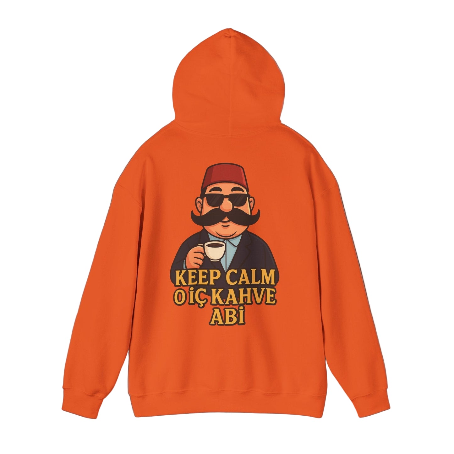 Keep Calm et bois du Kahve 🇹🇷 Hoodie Unisexe  Qualité 🇩🇪 Premium