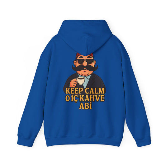 Keep Calm et bois du Kahve 🇹🇷 Hoodie Unisexe  Qualité 🇩🇪 Premium