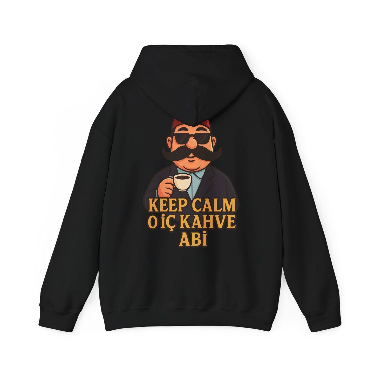 Keep Calm et bois du Kahve 🇹🇷 Hoodie Unisexe  Qualité 🇩🇪 Premium