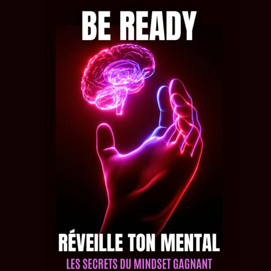 Mindset Puissant – Le Guide Complet pour la Discipline, l’Argent et le Succès